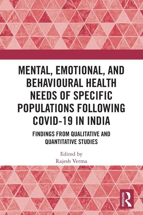 "Mental, Emotional, and Behavioural Health Needs of Specific Populations Following COVID-19 in India" steht in schwarzem Text. Im Hintergrund sind geometrische rosa Muster und rechts unten ist ein Logo.
