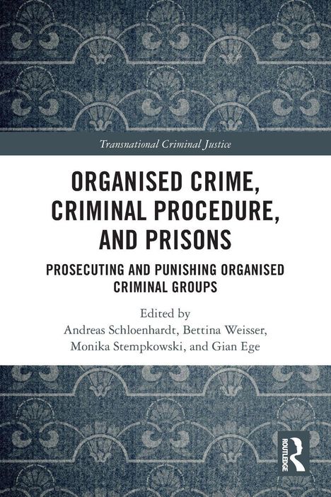 Text: "ORGANIZED CRIME, CRIMINAL PROCEDURE, AND PRISONS". Blauer Hintergrund mit dekorativem Muster und Logo unten rechts.
