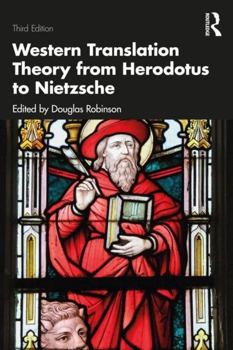 „Western Translation Theory from Herodotus to Nietzsche“, herausgegeben von Douglas Robinson. Illustration: Jemand in einem farbigen Gewand mit Heiligenschein.