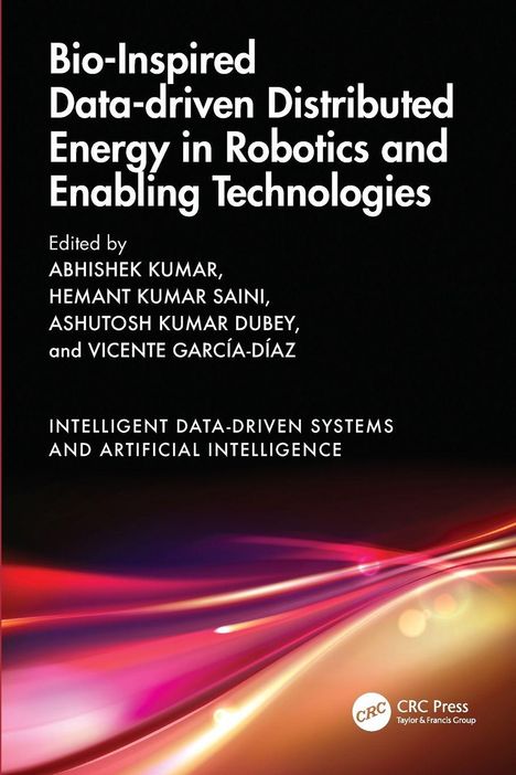 "Bio-Inspired Data-driven Distributed Energy in Robotics and Enabling Technologies." Schwarzer Hintergrund, bunte Linien.