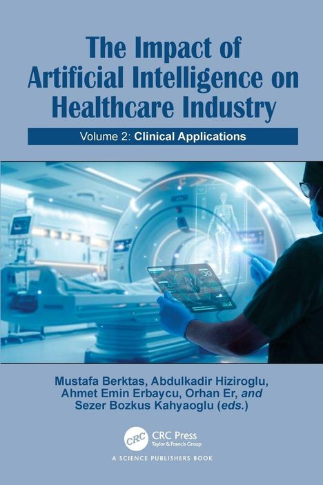 Text: "The Impact of Artificial Intelligence on Healthcare Industry, Volume 2: Clinical Applications." 

Ein Arzt mit Handschuhen und Tablet in einem modernen Behandlungsraum.