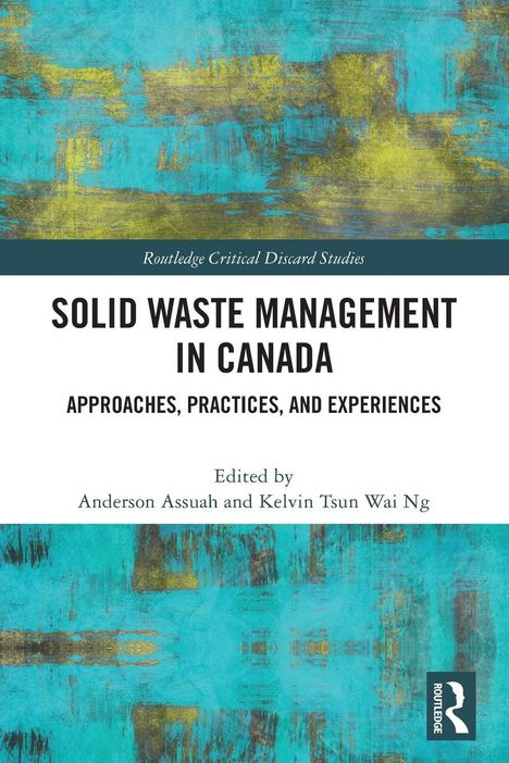„SOLID WASTE MANAGEMENT IN CANADA“ Schriftzug in Schwarz. Kunstvolles, abstraktes Muster in Türkis und Gelb.