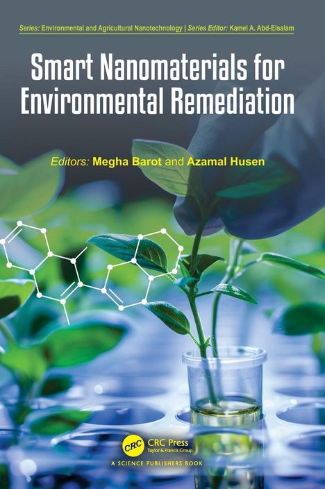 „Smart Nanomaterials for Environmental Remediation“, Herausgeber: Megha Barot, Azamal Husen. Pflanze in einem Labor.