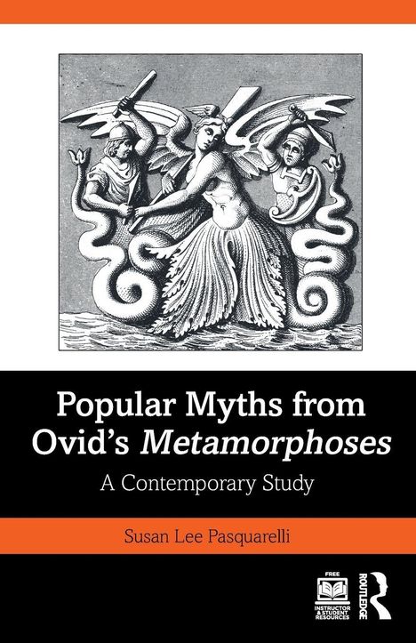 Titel: "Popular Myths from Ovid's Metamorphoses". Autor: Susan Lee Pasquarelli. Illustration: Antike mythologische Szene.