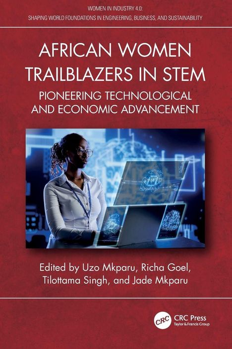 „African Women Trailblazers in STEM“, eine Frau arbeitet an einem holografischen Bildschirm. Cover der CRC Press.
