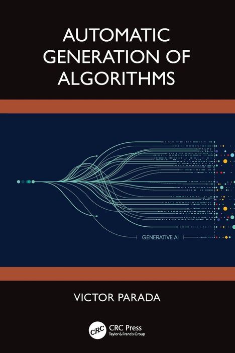 "Automatic Generation of Algorithms" steht oben. Darunter grafische, verzweigte Linien. Unten: "Victor Parada".