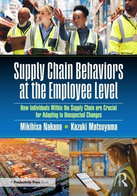 „Supply Chain Behaviors at the Employee Level” oben. Eine Gruppe von Menschen in gelben Westen in einem Lager.