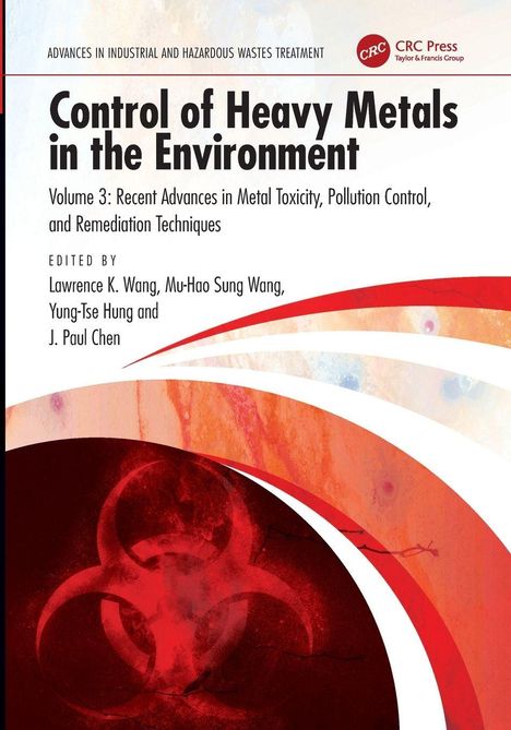"Control of Heavy Metals in the Environment; Volume 3" Text. Rotes Biohazard-Symbol auf farbigem Hintergrund.