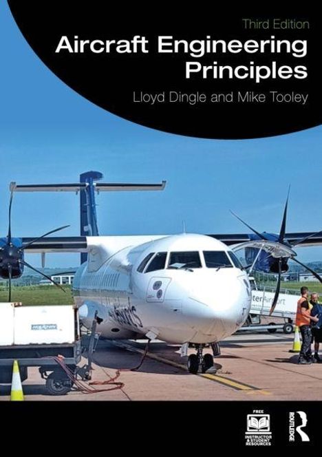 "Third Edition: Aircraft Engineering Principles. Autoren: Lloyd Dingle, Mike Tooley. Ein Flugzeug auf dem Rollfeld."
