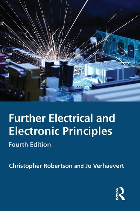 "Further Electrical and Electronic Principles, Fourth Edition," Autoren: Christopher Robertson und Jo Verhaevert. Strukturiertes, abstrakt gezeichnetes blaues Muster.