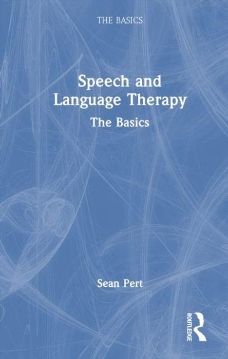 "Speech and Language Therapy: The Basics" von Sean Pert. Blau-weißer Hintergrund mit feinen Linienmustern.