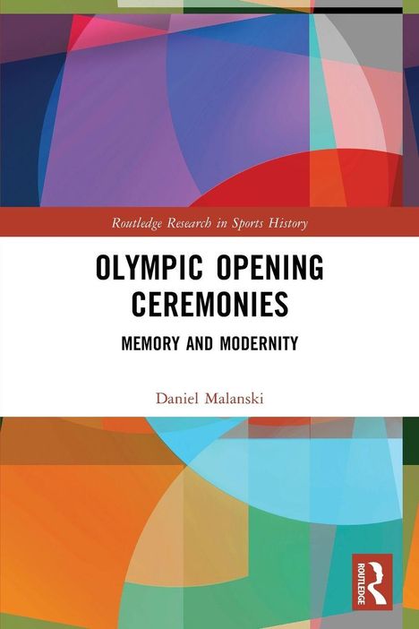 „Olympic Opening Ceremonies: Memory and Modernity“, Daniel Malanski. Abstrakte, bunte geometrische Formen.