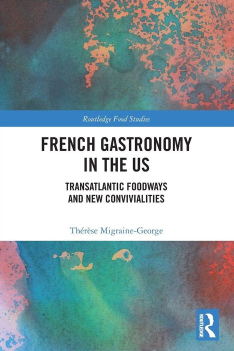 Titel: "French Gastronomy in the US". Ein farbenfrohes abstraktes Muster in Blau- und Orangetönen.