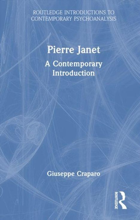 Text: "Pierre Janet: A Contemporary Introduction" von Giuseppe Craparo. Hintergrund in Blau mit abstrakten Mustern.