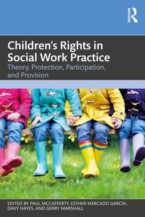 Oben steht "Children’s Rights in Social Work Practice". Darunter sitzen Kinder in bunten Mänteln und Gummistiefeln.