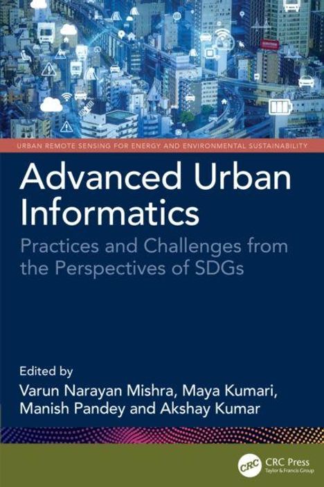 Text: "Advanced Urban Informatics: Practices and Challenges from the Perspectives of SDGs." Stadt-Luftbild und Grafiken.