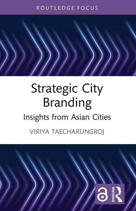 "Strategic City Branding: Insights from Asian Cities" von Viriya Taecharungroj. Lila-blaues geometrisches Muster.