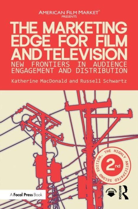 Text: "The Marketing Edge for Film and Television. New Frontiers in Audience Engagement and Distribution." Stilisiertes Strommastmotiv.