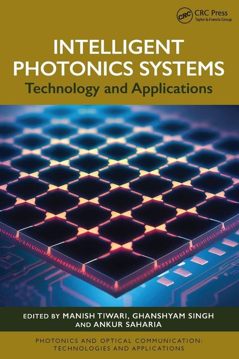 "Intelligent Photonics Systems: Technology and Applications" oben, darunter leuchtende Mikrochip-Struktur.