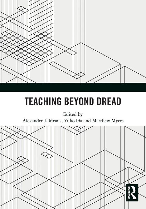 "TEACHING BEYOND DREAD", bearbeitet von Means, Ida, Myers. Abstrakte Linien-Struktur, Logo unten rechts.