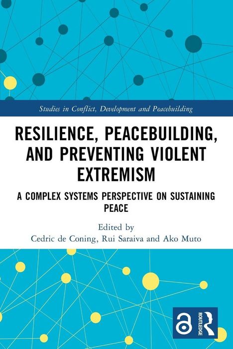 Titel: "Resilience, Peacebuilding, and Preventing Violent Extremism". Hintergrund: blau mit Netz- und Punktmuster.