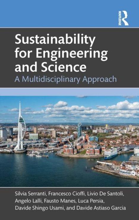 "Sustainability for Engineering and Science: A Multidisciplinary Approach" von Silvia Serranti u.a. Stadt am Wasser im Hintergrund.