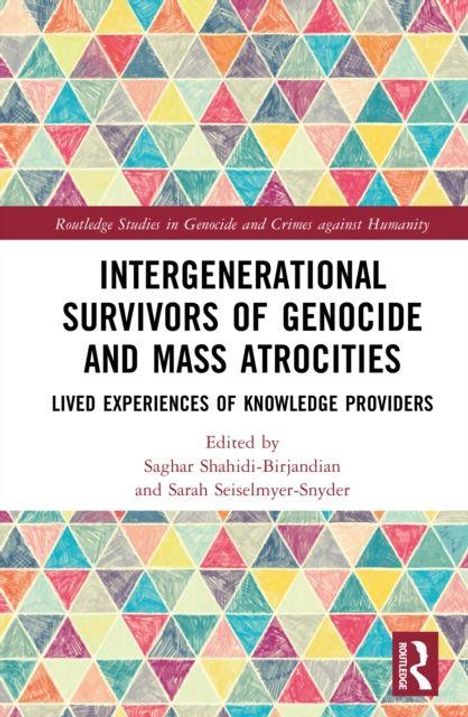 Titel: "INTERGENERATIONAL SURVIVORS OF GENOCIDE AND MASS ATROCITIES". Buntes geometrisches Muster aus Dreiecken oben.