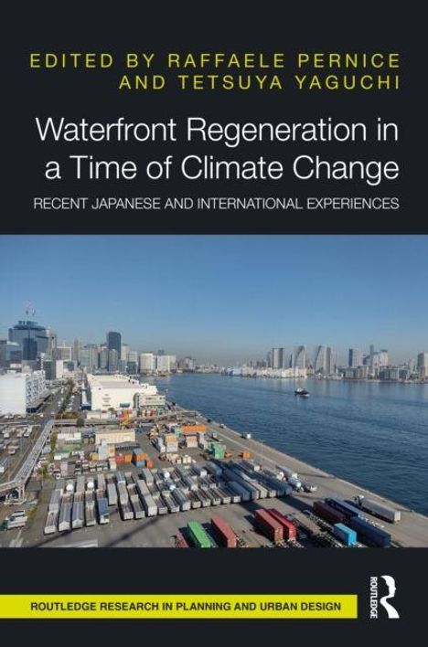 "Waterfront Regeneration in a Time of Climate Change" steht über einem Hafen mit Containern und Stadt im Hintergrund.