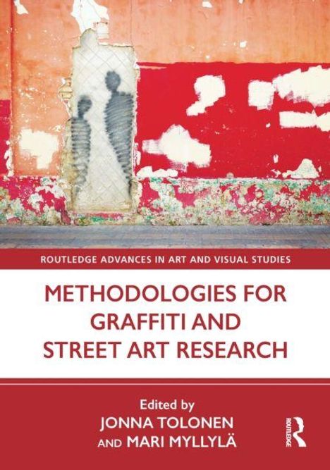 "Methodologies for Graffiti and Street Art Research" steht auf einem roten Hintergrund mit zwei verblassten Figuren als Street Art.