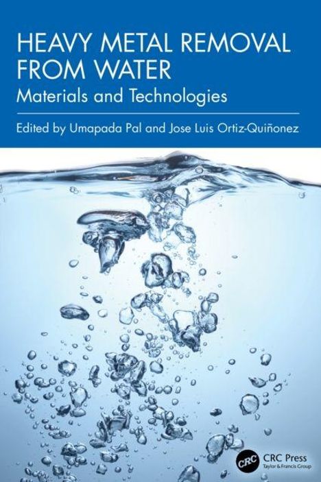 "Heavy Metal Removal from Water: Materials and Technologies" zeigt Wasserblasen auf blauem Hintergrund.