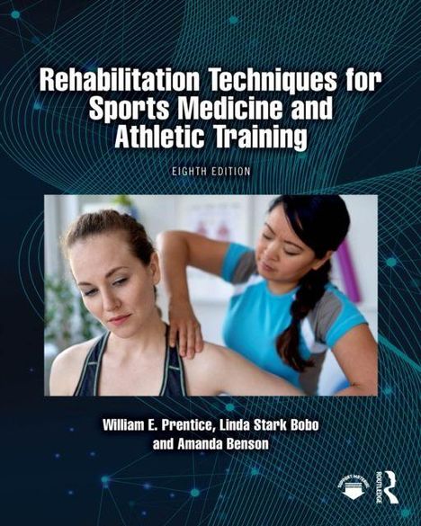 "Rehabilitation Techniques for Sports Medicine and Athletic Training, Eighth Edition." Zwei Frauen, eine massiert die andere.