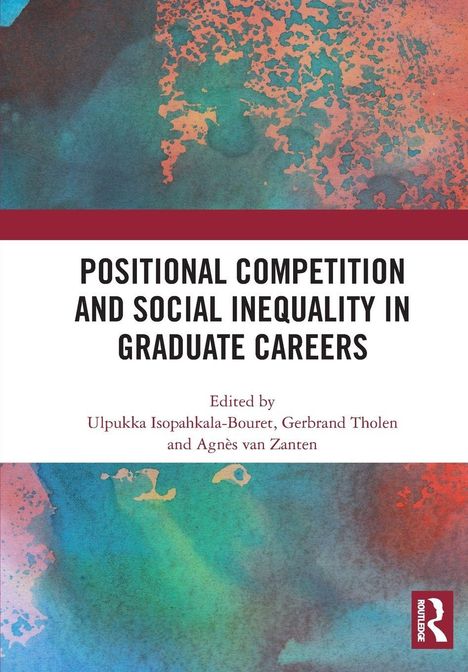 "Positional Competition and Social Inequality in Graduate Careers" oben. Bunte abstrakte Muster im Hintergrund.