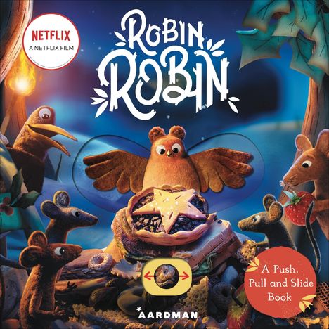MacMillan Children's Books: Robin Robin: A Push, Pull and Slide Book, Buch
