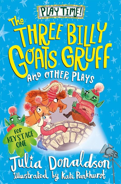 Julia Donaldson: The Three Billy Goats Gruff and Other Plays, Buch