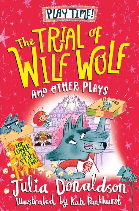 Julia Donaldson: The Trial of Wilf Wolf and other plays, Buch