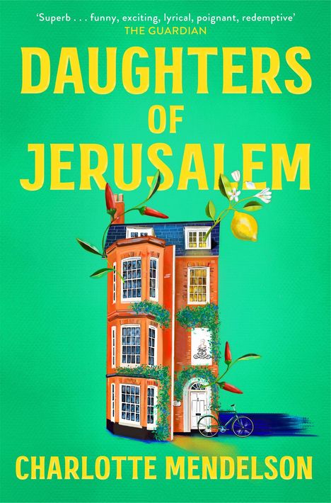 Charlotte Mendelson: Daughters of Jerusalem, Buch