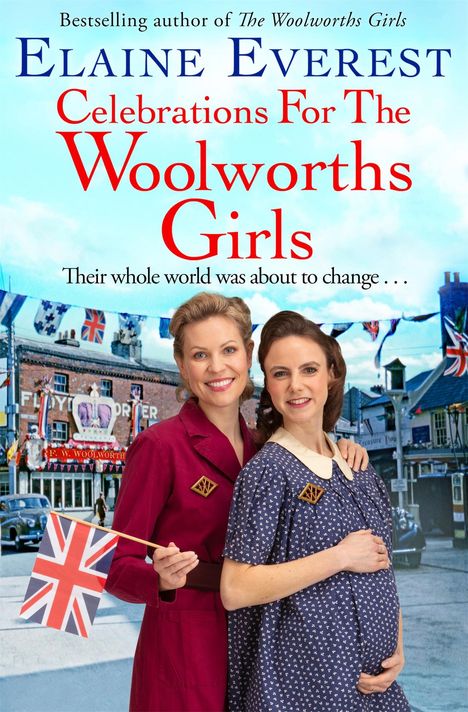 Elaine Everest: Celebrations for the Woolworths Girls, Buch