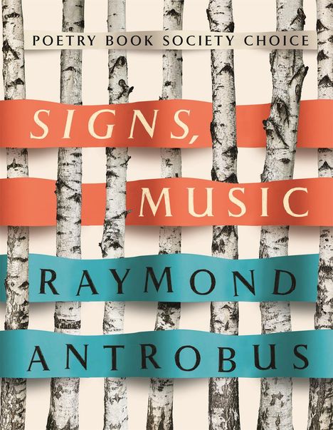 Raymond Antrobus: Signs, Music, Buch