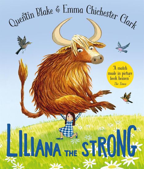 "LILIANA THE STRONG" steht über einem lächelnden Mädchen, das einen großen, zotteligen Stier auf einer Wiese hebt.