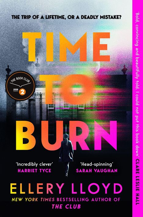 Text: „Time Travel Can Be Murder. Time to Burn. Ellery Lloyd.“ Farbverlauf in Orange-Pink, Gebäude im Hintergrund.