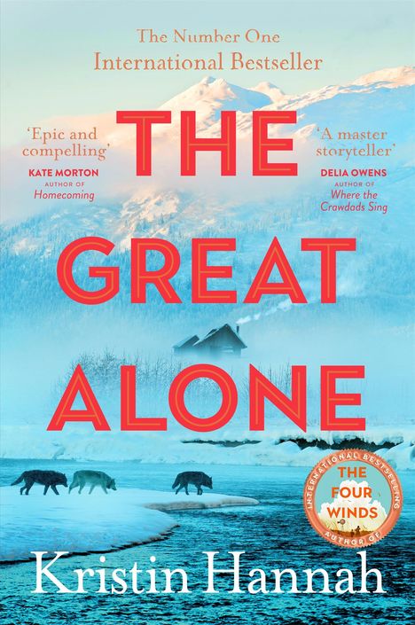 Kristin Hannah: The Great Alone, Buch