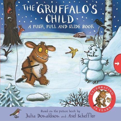 Julia Donaldson: The Gruffalo's Child: A Push, Pull and Slide Book, Buch