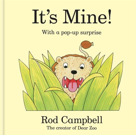 Rod Campbell: It's Mine!, Buch