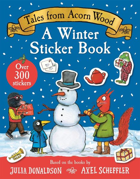 Julia Donaldson: Tales From Acorn Wood: A Winter Sticker Book, Buch