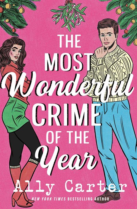 Ally Carter: The Most Wonderful Crime of the Year, Buch