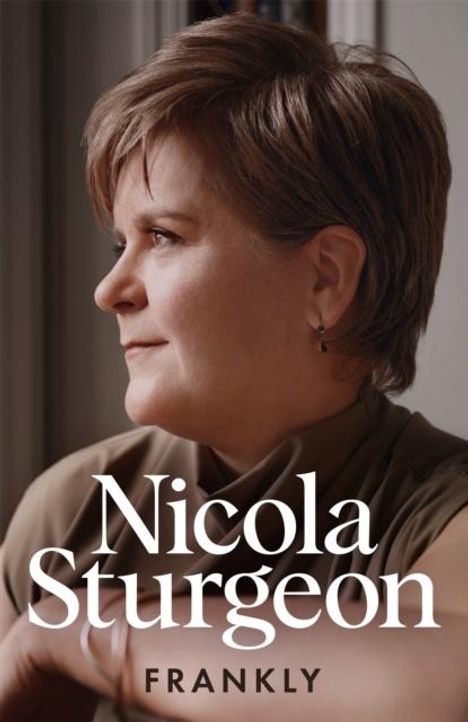 Nicola Sturgeon: Frankly, Buch