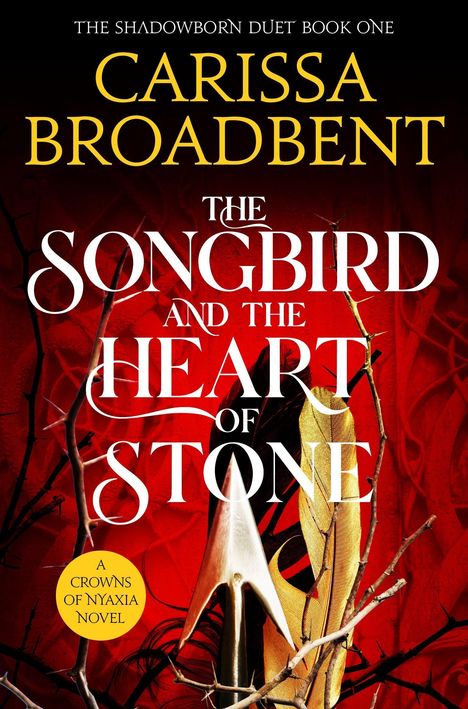 Carissa Broadbent: The Songbird and the Heart of Stone, Buch