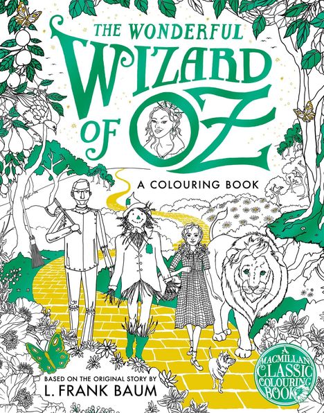 Macmillan: The Wonderful Wizard of Oz Colouring Book, Buch