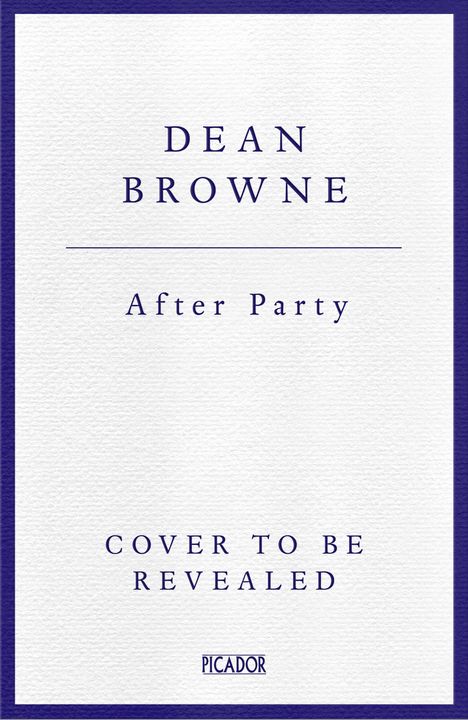 Dean Browne: After Party, Buch