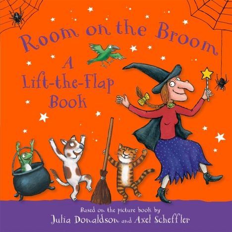 Julia Donaldson: Room on the Broom: A Lift-the-Flap Book, Buch